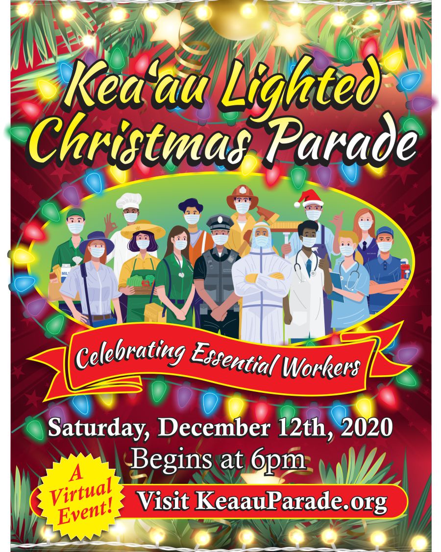 Kea‘au Lighted Christmas Parade Yearly Christmas Parade in Kea‘au